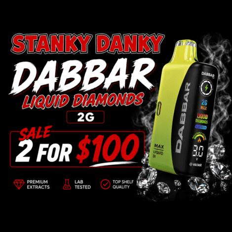 DABBAR Liquid Diamonds 2G vape sale 2 for $100 mix and match deal