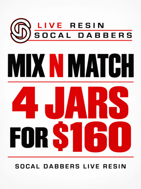 SoCal Dabbers Live Resin mix and match 4 jars for $160